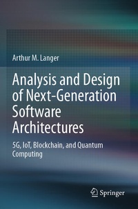 Enlarge image Cover: Analysis and Design of Next-Generation Software Architectures - Springer