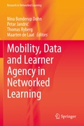 Cover: Mobility, Data and Learner Agency in Networked Learning - Springer
