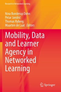 Enlarge image Cover: Mobility, Data and Learner Agency in Networked Learning - Springer