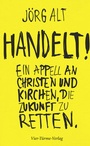 Cover: Handelt! - Vier Türme
