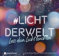 Cover: #lichtderwelt. Lass dein Licht leuchten - Neukirchener Verlag