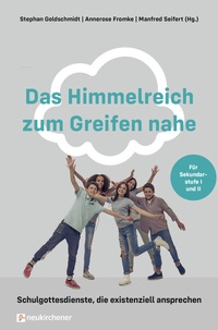Abbildung von: Das Himmelreich zum Greifen nahe - Neukirchener Verlag