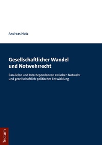 Abbildung von: Gesellschaftlicher Wandel und Notwehrrecht - Tectum Wissenschaftsverlag