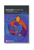 Cover: Gottes Wort f&uuml;r jeden Tag 2021 - Neukirchener Kalenderverlag