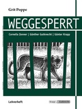 Cover: Weggesperrt - Grit Poppe - Lehrerheft - Krapp & Gutknecht Verlag