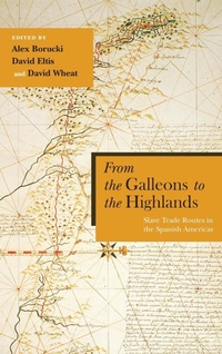 Abbildung von: From the Galleons to the Highlands - University of New Mexico Press
