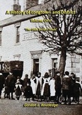 Cover: THE HISTORY OF LONGTOWN - P3 Publications