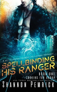 Enlarge image Cover: Spellbinding His Ranger - Shannon Pemrick