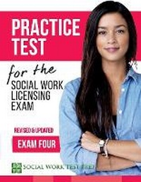 Enlarge image Cover: Practice Test for the Social Work Licensing Exam - Social Work Test Prep