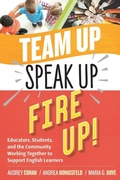 Cover: Team Up, Speak Up, Fire Up! - Association for Supervision & Curriculum Development