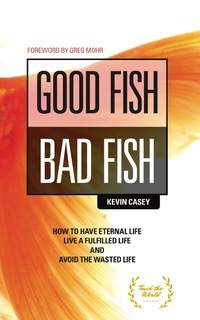 Enlarge image Cover: Good Fish Bad Fish - BOOKBABY