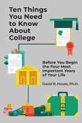 Cover: Ten Things You Need to Know About College - BOOKBABY