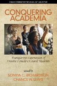 Enlarge image Cover: Conquering Academia - Information Age Publishing