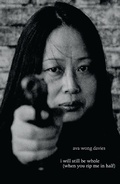 Cover: i will still be whole (when you rip me in half) - Oberon Books Ltd