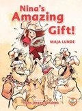 Cover: Nina's Amazing Gift! - Wacky Bee Books