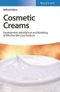Abbildung von: Cosmetic Creams - Wiley-VCH