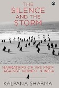 Cover: The Silence and the Storm - Rupa Publications India Pvt. Ltd