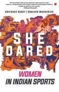 Cover: She Dared - Rupa Publications India Pvt. Ltd