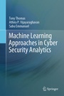 Cover: Machine Learning Approaches in Cyber Security Analytics - Springer