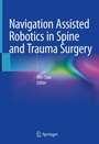 Cover: Navigation Assisted Robotics in Spine and Trauma Surgery - Springer