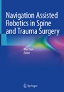 Cover: Navigation Assisted Robotics in Spine and Trauma Surgery - Springer