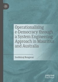 Enlarge image Cover: Operationalising e-Democracy through a System Engineering Approach in Mauritius and Australia - Springer