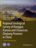 Cover: Regional Geological Survey of Hanggai, Xianxia and Chuancun, Zhejiang Province in China - Springer