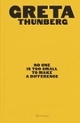 Cover: No One Is Too Small to Make a Difference - Penguin Books Ltd