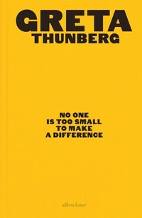 Enlarge image Cover: No One Is Too Small to Make a Difference - Allen Lane