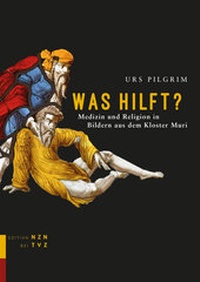Abbildung von: Was hilft? - Theologischer Verlag Zürich