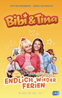 Abbildung von: Bibi & Tina - Endlich wieder Ferien - cbj