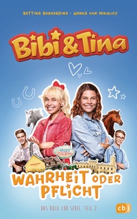 Abbildung von: Bibi & Tina - Wahrheit oder Pflicht - cbj