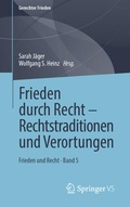 Cover: Frieden durch Recht - Rechtstraditionen und Verortungen - Springer VS