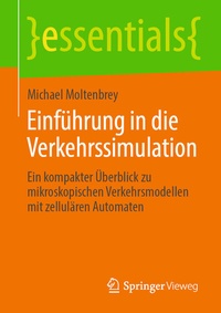 Abbildung von: Einführung in die Verkehrssimulation - Springer Vieweg