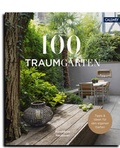 Cover: 100 Traumg&auml;rten - Callwey