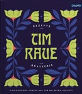 Cover: Tim Raue - Rezepte aus der Brasserie - Callwey