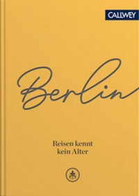 Enlarge image Cover: Berlin - Callwey