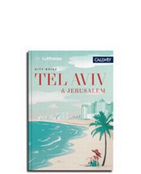 Abbildung von: Lufthansa City Guide Tel Aviv und Jerusalem - Callwey