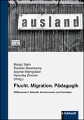 Cover: Flucht. Migration. P&auml;dagogik - Verlag Julius Klinkhardt