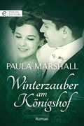 Cover: Winterzauber am K&ouml;nigshof - CORA Verlag