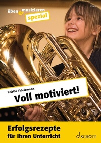 Abbildung von: Voll motiviert! - Schott Music