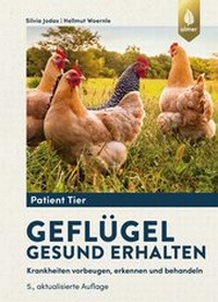 Abbildung von: Geflügel gesund erhalten - Verlag Eugen Ulmer