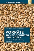 Cover: Vorr&auml;te richtig sch&uuml;tzen und lagern - Verlag Eugen Ulmer