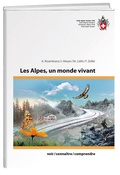 Cover: Les alpes, un monde vivant - Weber Verlag AG - SAC-Verlag