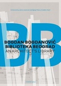 Cover: BOGDAN BOGDANOVIC BIBLIOTEKA BEOGRAD - Fotohofedition