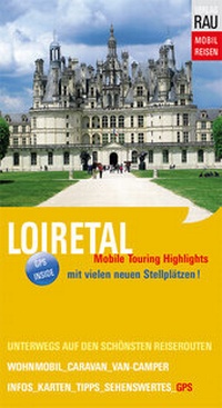 Abbildung von: Loiretal - Rau, Werner