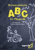 Cover: Burnoutschutz ABC f&uuml;r Pflegende - agenda M&uuml;nster