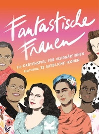 Abbildung von: Fantastische Frauen. Ein Kartenspiel für Visionär*innen - Laurence King Verlag