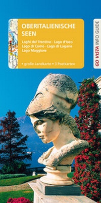 Abbildung von: GO VISTA: Reiseführer Oberitalienische Seen - Vista Point