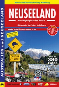 Abbildung von: Neuseeland, Alle Highlights der Reise - Motorrad Reisebuch Verlag Hamburg